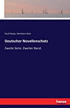 Deutscher Novellenschatz: Zweite Serie. Zweiter Band.