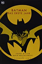 Batman Deluxe: Das erste Jahr