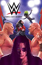 WWE Comics: Damals. Heute. FÃ¼r Immer.: Bd. 1