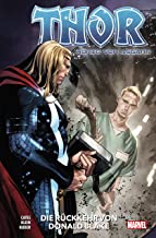 Thor: König von Asgard: Bd. 2: Die Rückkehr von Donald Blake