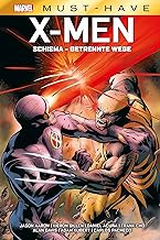 Marvel Must-Have: X-Men - Schisma - Getrennte Wege