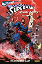 Superman - Action Comics: Bd. 2 (2. Serie): Die Warworld-Saga
