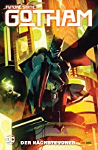Future State: Gotham: Bd. 2: Der nächste Joker