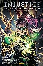 Injustice - Götter unter uns: Das zweite Jahr (Deluxe Edition): Bd. 1