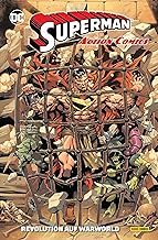 Superman - Action Comics: Bd. 3 (2. Serie): Revolution auf Warworld