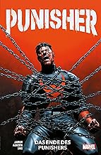Punisher - Neustart (2. Serie): Bd. 3: Das Ende des Punishers