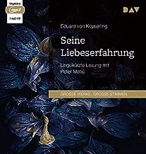 Seine Liebeserfahrung: Ungekürzte Lesung mit Peter Mati¿ (1 mp3-CD)