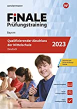 FiNALE Prüfungstraining Qualifizierender Abschluss Mittelschule Bayern. Deutsch 2023: Arbeitsbuch mit Lösungsheft