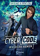 Cyber Code (Band 1) - Im Visier der Agenten