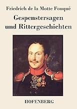 Gespenstersagen und Rittergeschichten