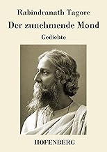 Der zunehmende Mond: Gedichte