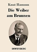 Die Weiber am Brunnen: Roman