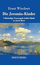 Die Jeromin-Kinder: Vollständige Neuausgabe beider Bände in einem Buch
