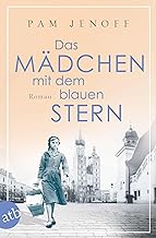 Das Mädchen mit dem blauen Stern: Roman