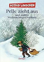 Pelle zieht aus und andere Weihnachtsgeschichten