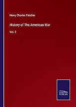 History of The American War: Vol. 2