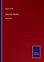 Waverley Novels: The Pirate