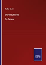 Waverley Novels: The Talisman