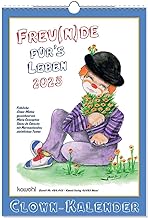 Freu(n)de für's Leben 2025: Wandkalender mit Clown-Motiven