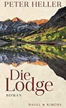 Die Lodge: Roman