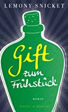 Gift zum Frühstück: Roman