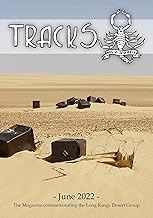 TRACKS - June 2022: The Magazine commemorating the Long Range Desert Group