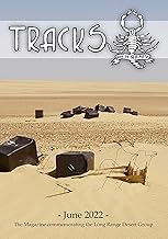 TRACKS - June 2022: The Magazine commemorating the Long Range Desert Group