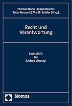 Recht Und Verantwortung: Festschrift Fur Andrea Versteyl