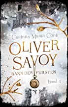 Oliver Savoy: Bann des Fürsten: 4