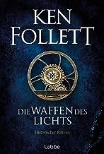 Die Waffen des Lichts: Historischer Roman: 5