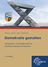 Demokratie gestalten - Saarland: Wirtschafts- und Sozialkunde für berufliche Schulen im Saarland