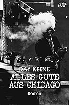 Alles Gute aus Chicago: Der Crime-Noir-Klassiker!