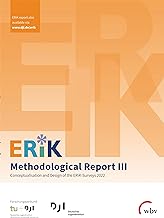ERiK-Methodological Report III: Conceptualisation and Design of the ERiK-Surveys 2022