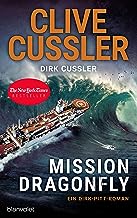 Mission Dragonfly: Ein Dirk-Pitt-Roman: 26