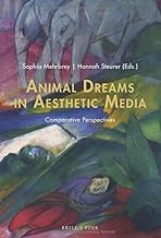 Animal Dreams in Aesthetic Media: Comparative Perspectives: 16