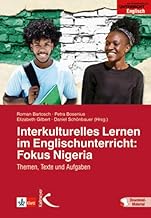 Interkulturelles Lernen im Englischunterricht: Fokus Nigeria: Themen, Texte und Aufgaben