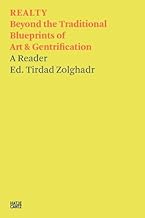Tirdad Zolghadr: REALTY ― Contemporary Art, Land Grabs, and other Options, Old and New