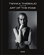 Twinka Thiebaud: and the Art of Pose