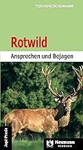 Rotwild: Ansprechen und Bejagen