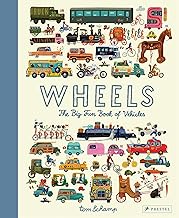 Wheels: The Big Fun Book of Vehicles