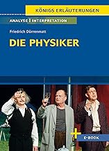 Die Physiker: Textanalyse und Interpretation mit Zusammenfassung, Inhaltsangabe, Charakterisierung, Szenenanalyse und Prüfungsaufgaben mit Lösungen ... - Lektürehilfe plus Onlinezugang): 368