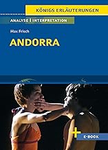 Andorra von Max Frisch - Textanalyse und Interpretation: mit Zusammenfassung, Inhaltsangabe, Charakterisierung, Szenenanalyse, Prüfungsaufgaben uvm.: 145