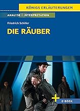 Die Räuber von Friedrich Schiller - Textanalyse und Interpretation: mit Zusammenfassung, Inhaltsangabe, Charakterisierung, Szenenanalyse, Prüfungsaufgaben uvm.: 28