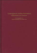 Unfertigkeit in antiker Architektur: Definitionen und Ursachen: 61