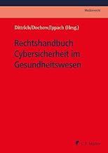 Rechtshandbuch Cybersicherheit im Gesundheitswesen