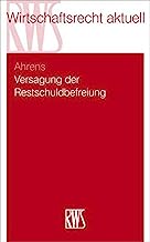 Versagung der Restschuldbefreiung: 391