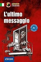 L'ultimo messaggio: Italienisch A1