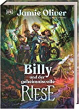 Billy und der geheimnisvolle Riese: Vom Kultkoch und Bestsellerautor. Illustriertes Abenteuerbuch für Kinder ab 8 Jahren
