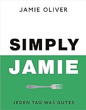 Simply Jamie: Jeden Tag was Gutes