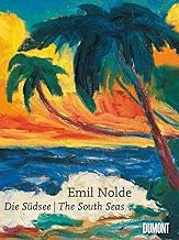 Emil Nolde: Die Sudsee / The South Seas